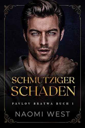 Schmutziger Schaden (Pavlov Bratwa 1)