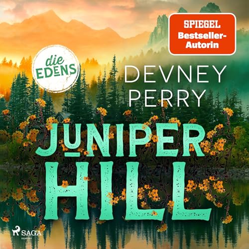 Juniper Hill: Die Edens, Band 2