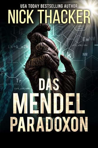 Das Mendel-Paradoxon (Harvey Bennett Thriller - Deutsch 9)