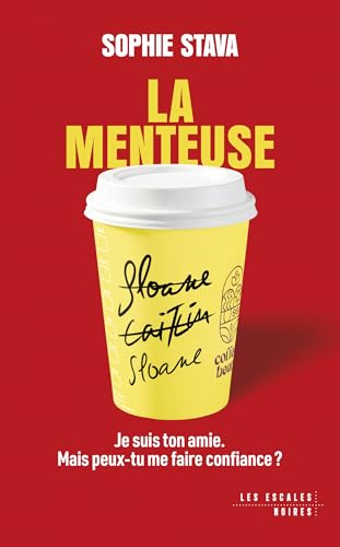 LA MENTEUSE - Nouveauté - Best-seller - Thriller domestique (Les Escales noires)
