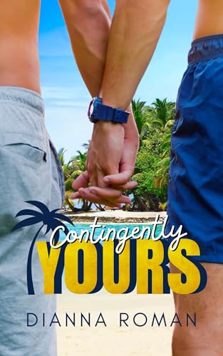 Contingently Yours