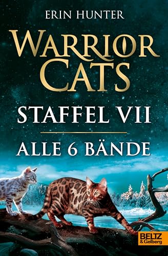 Warrior Cats. Staffel VII, Band 1-6 (Warrior Cats, Staffel 7: Das gebrochene Gesetz 16)