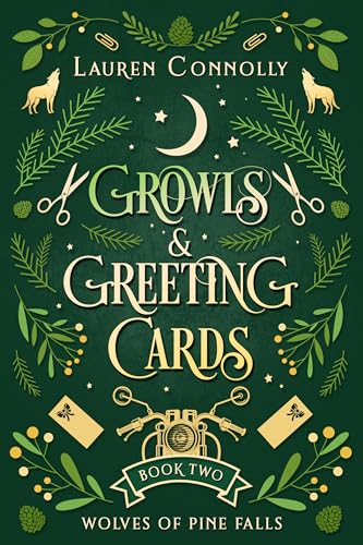 Growls & Greeting Cards (Wolves of Pine Falls Book 2)