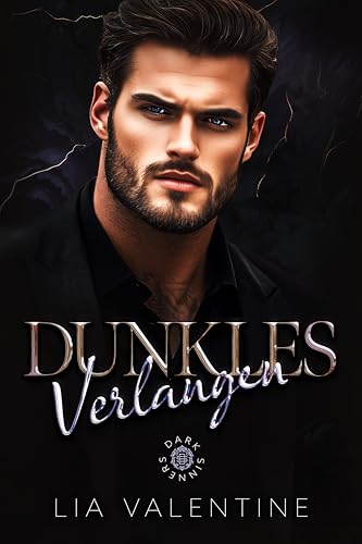 Dunkles Verlangen (Dark Forbidden Mafia Romance): Dark Sinners - Rinaldi-Familie (Dark Sinners Mafia)