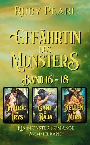 Gefährtin des Monsters: Band 16 - 18: Ein Monster-Romance Sammelband