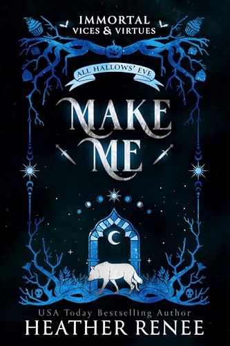 Make Me: A Wolf Shifter Romantasy