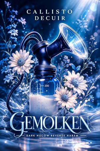 Gemolken: Dark Hucow Reverse Harem