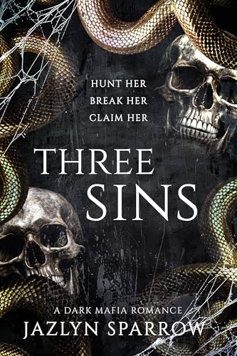 Three Sins: Eine düstere Mafia-Stalker-Romanze