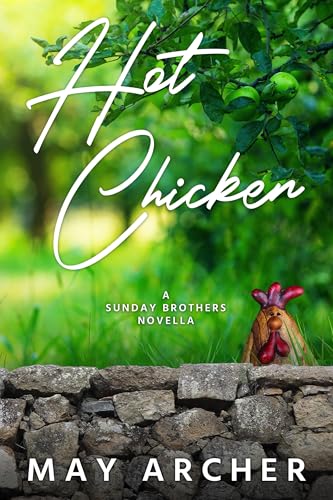 Hot Chicken (Sunday Brothers Book 6)