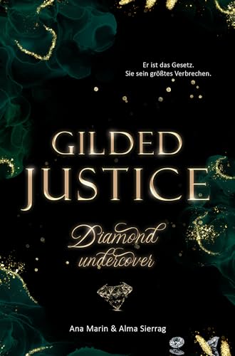 Gilded Justice: Diamond Undercover