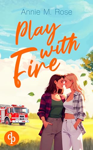 Play with Fire | Ein romantischer lesbischer Liebesroman