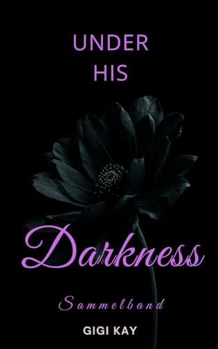 Under his Darkness: SAMMELBAND