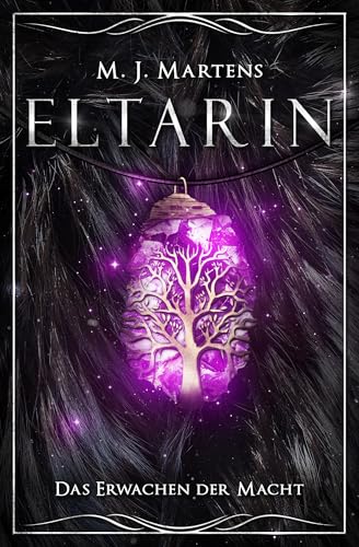 Eltarin: Das Erwachen der Macht