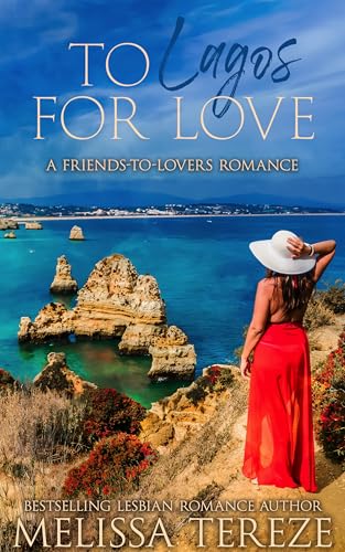 To Lagos for Love: A Friends-to-Lovers Romance