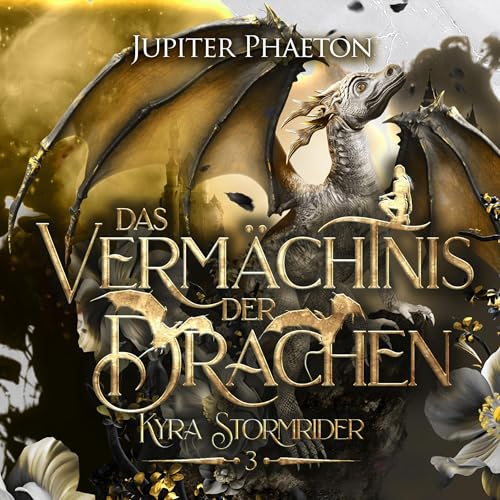 Das Vermächtnis der Drachen: Kyra Stormrider, Band 3