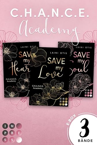 C.H.A.N.C.E. Academy: 3 Bände in einem Bundle!: Fesselnde Academy-Romance mit Forbidden Love und Second Chance