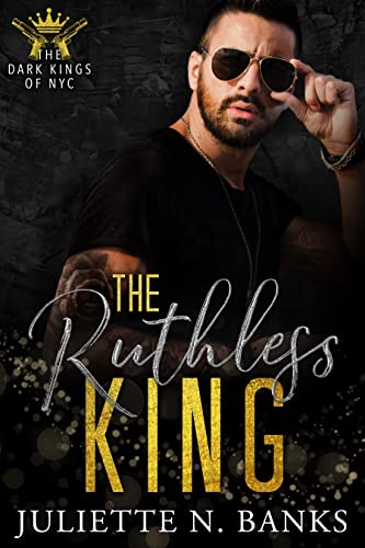 The Ruthless King (The Dark Kings of NYC (German) 2)