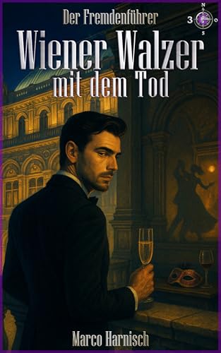 Wiener Walzer mit dem Tod (Der Fremdenführer 3)