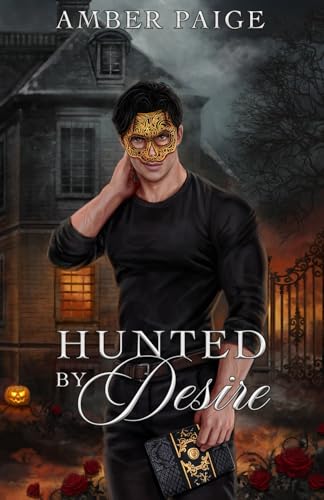 Hunted by Desire: A Dark Romance Halloween Novella