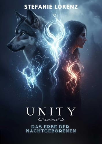 Unity: Das Erbe der Nachtgeborenen