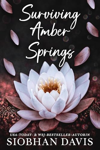 Surviving Amber Springs: Eine Standalone Reverse Harem Romanze