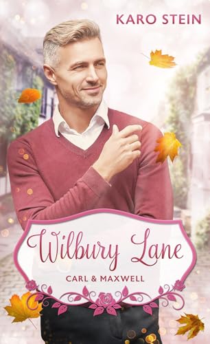 Carl & Maxwell: Wilbury Lane