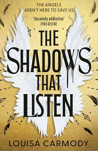 The Shadows that Listen (Angel Ruin series)