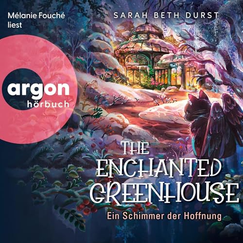 The Enchanted Greenhouse: Ein Schimmer der Hoffnung