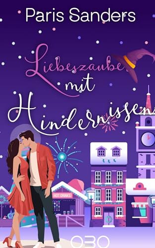 Liebeszauber mit Hindernissen (OBO Shorts: Liebeszauber und andere Katastrophen)