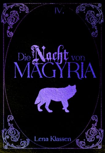 Die Nacht von Magyria (Von Wölfen und Schatten - Lesbische Vampir-Fantasy 4)