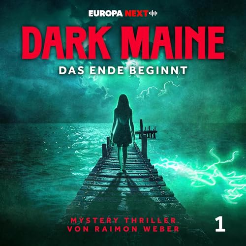 Das Ende beginnt: Dark Maine, Folge 1