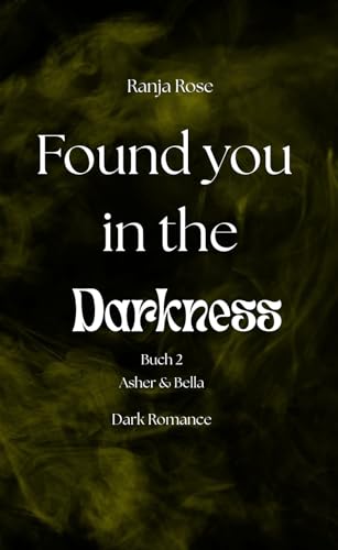 Found you in the Darkness