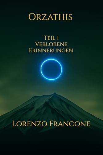 Orzathis: Verlorene Erinnerungen