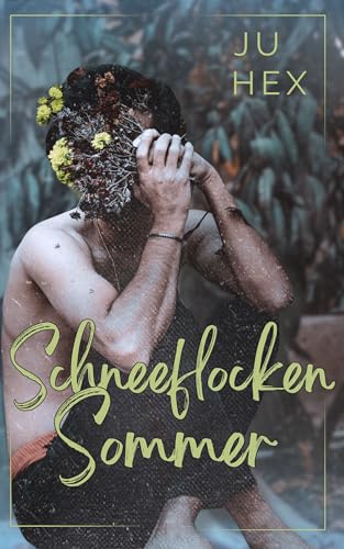 Schneeflockensommer: Achillean Summer Love - Best Friends Brother