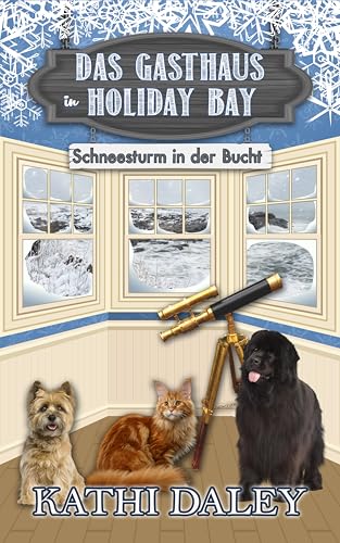 Das Gasthaus in Holiday Bay: Schneesturm in der Bucht