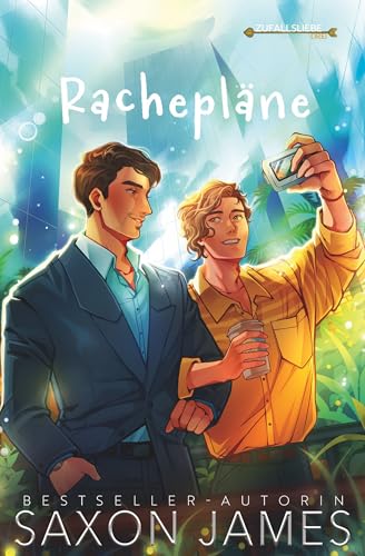 Rachepläne (Accidental Love German 3)