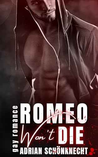 Romeo Won’t Die