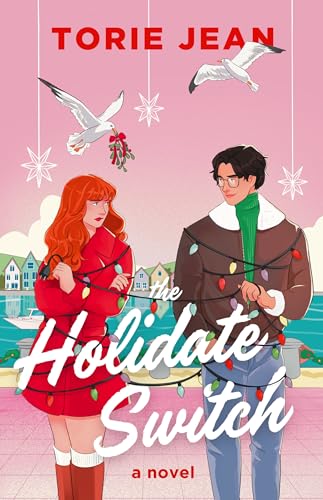 The Holidate Switch: A Novel