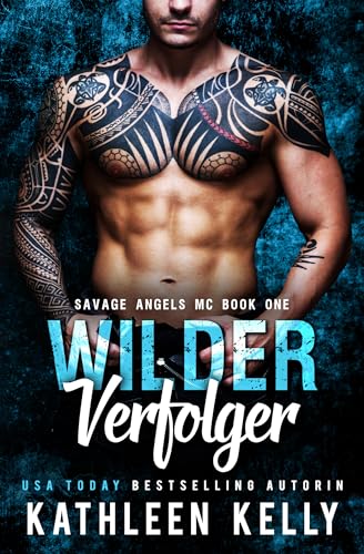 Wilder Verfolger: Savage Angels MC