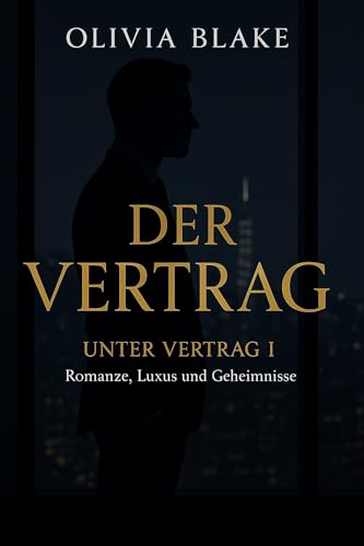 Der Vertrag: Unter Vertrag I