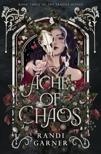 Ache of Chaos (The Fragile Divine Book 3)