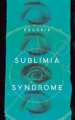 Sublimia Syndrome