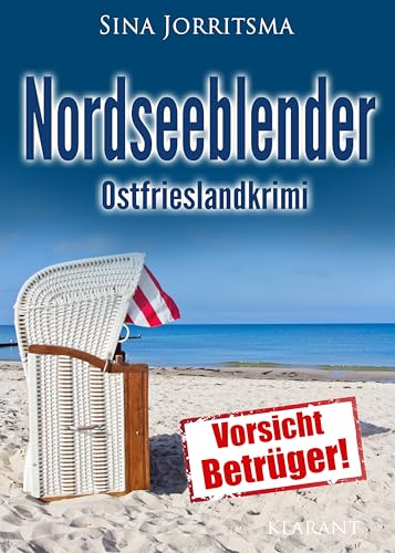 Nordseeblender. Ostfrieslandkrimi (Köhler und Wolter ermitteln 17)