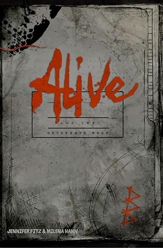 Alive: Getrennte Wege
