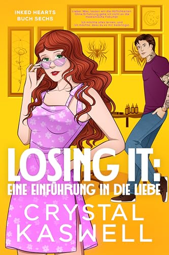 Losing It: Eine Einführung in die Liebe (Inked Hearts 6)
