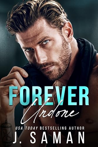 Forever Undone : An Enemies to Lovers Marriage of Convenience Romance (Forever Boston Book 1)