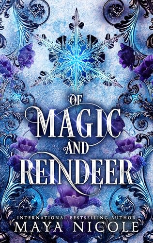 Of Magic and Reindeer: A Reverse Harem Holiday Shifter Romance