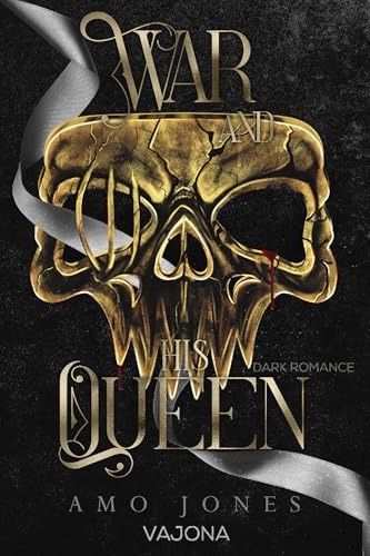 War and his Queen (Carpe Noctem 1)