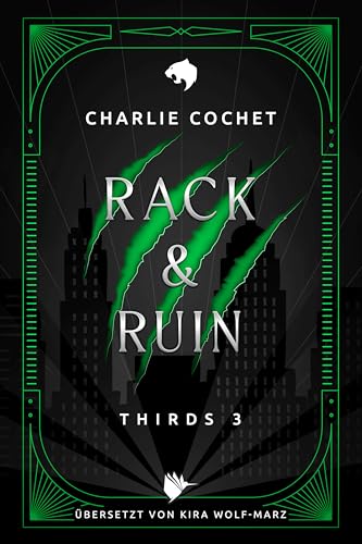 Rack & Ruin (THIRDS 3)