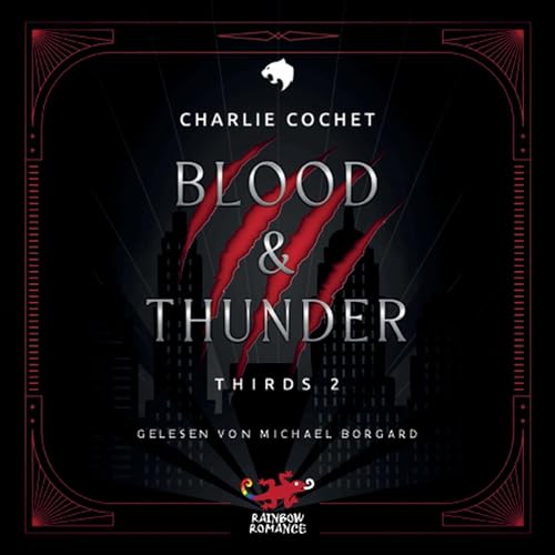 Blood & Thunder: Thirds, Band 2